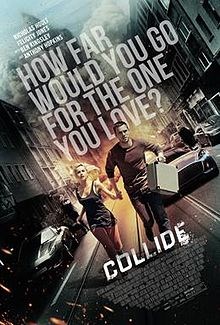 Collide - Visit now to watch the trailer, rate, review and more.